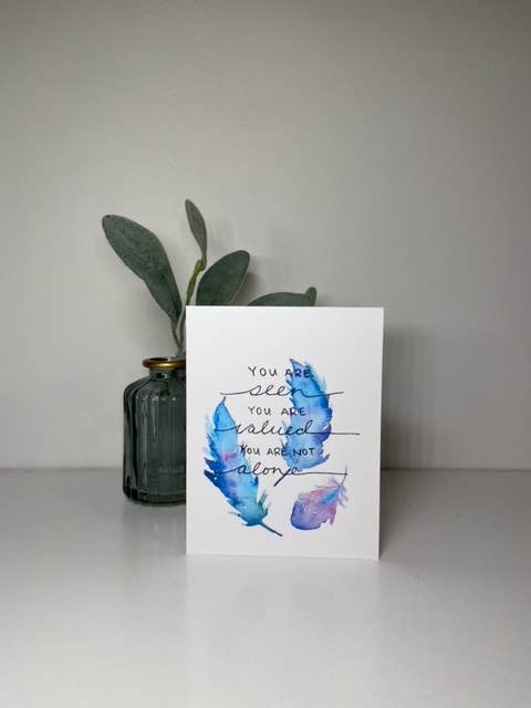 Well Wishes Series - You are Not Alone