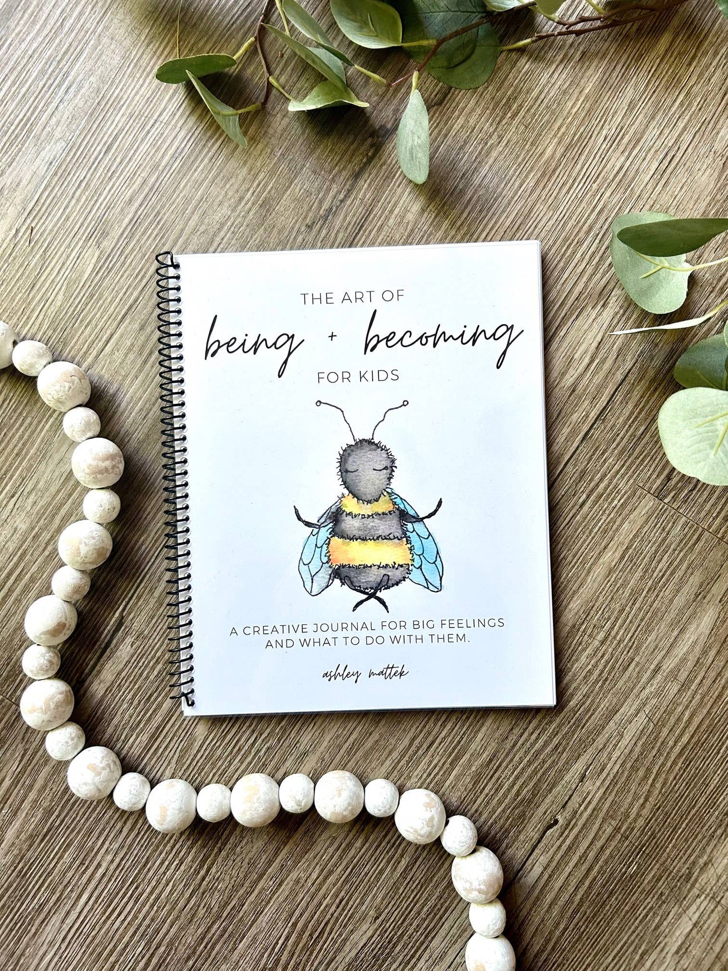Workbook - The Art of Being + Becoming For Kids