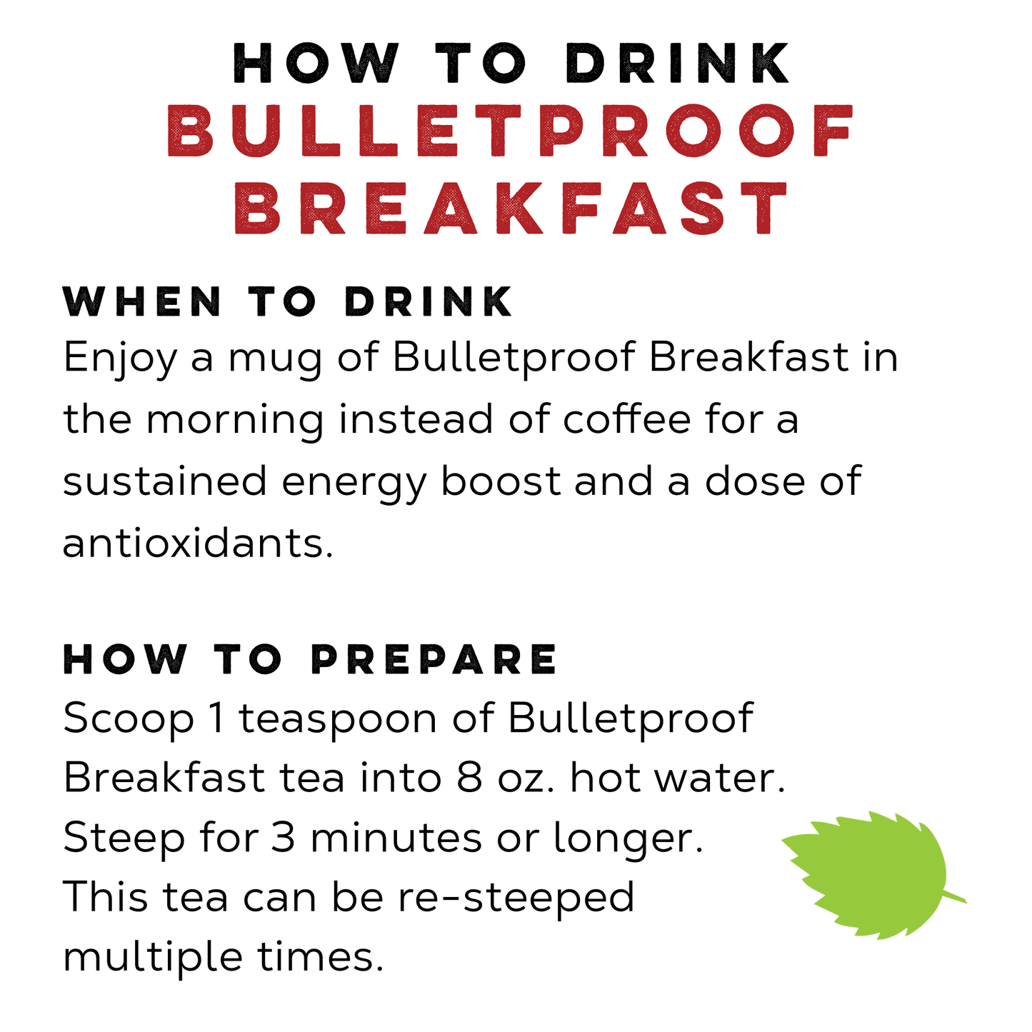 Bulletproof Breakfast Tea